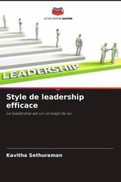 Style de leadership efficace - Sethuraman, Kavitha