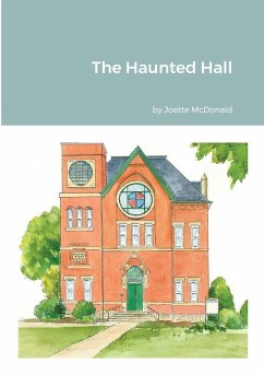 The Haunted Hall - McDonald, Joette The Haunted Hall - McDonald, Joette