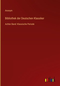 Bibliothek der Deutschen Klassiker - Anonym