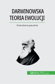 Darwinowska teoria ewolucji (eBook, ePUB)