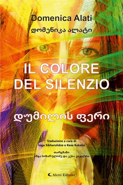 Il colore del silenzio (eBook, ePUB) - Alati, Domenica