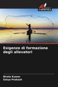 Esigenze di formazione degli allevatori - Kumar, Nirala;Prakash, Satya