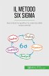 Il metodo Six Sigma (eBook, ePUB) - Bild 1
