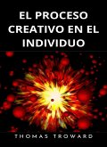 El proceso creativo en el individuo (traducido) (eBook, ePUB)