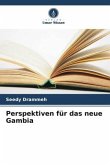 Perspektiven für das neue Gambia