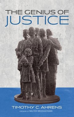 The Genius of Justice - Ahrens, Timothy C.