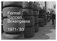 Formel, Rennen, Boxengasse 1971-´83 (Wandkalender 2024 DIN A2 quer), CALVENDO Monatskalender