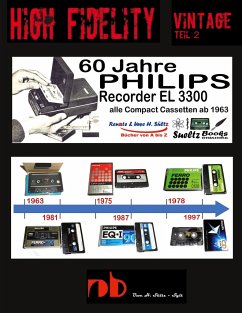 60 Jahre PHILIPS Recorder EL 3300 - alle Compact Cassetten ab 1963