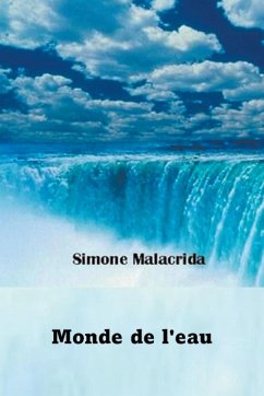 Monde de l'eau - Malacrida, Simone