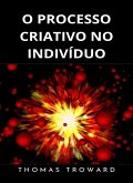 O processo criativo no indivíduo (traduzido) (eBook, ePUB)