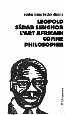 Léopold Sédar Senghor (eBook, ePUB) - Diagne, Souleymane Bachir