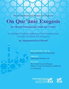 The great book of Islamic Civilization on Qua'ranic Exegesis (eBook, ePUB) - Mohamed M., Meerasahib