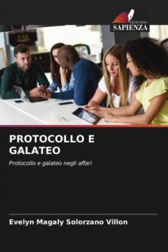 PROTOCOLLO E GALATEO - Solórzano Villón, Evelyn Magaly