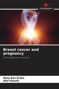 Breast cancer and pregnancy - BEN KRIDIS, Wala;Khanfir, Afef