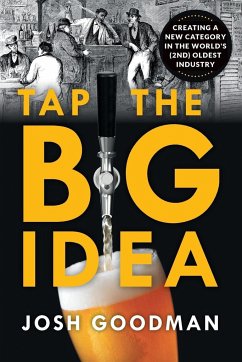 Tap the Big Idea - Goodman, Josh