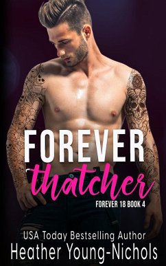 Forever Thatcher - Young Nichols, Heather