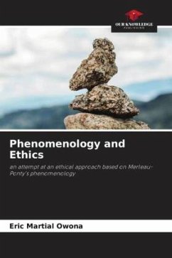 Phenomenology and Ethics - Owona, Eric Martial