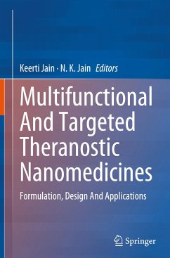 Multifunctional And Targeted Theranostic Nanomedicines