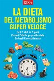 La dieta del metabolismo super veloce (eBook, ePUB)