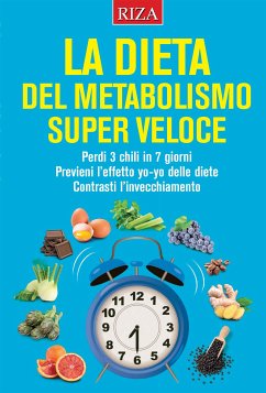 La dieta del metabolismo super veloce (eBook, ePUB) - Caprioglio, Vittorio