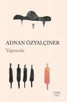 Yagmurda - Özyalciner, Adnan