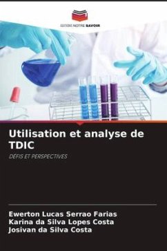 Utilisation et analyse de TDIC - Lucas Serrão Farias, Ewerton;da Silva Lopes Costa, Karina;da Silva Costa, Josivan