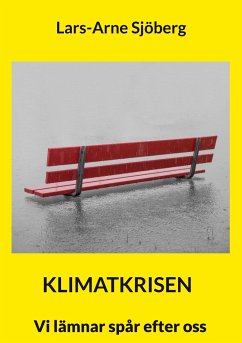 Klimatkrisen - Sjöberg, Lars-Arne