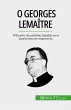 ¿ Georges Lemaître (eBook, ePUB) - Bild 1