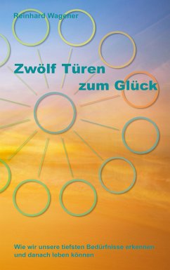 Zwölf Türen zum Glück (eBook, ePUB) - Wagener, Reinhard