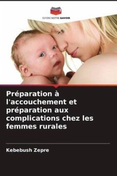 Préparation à l'accouchement et préparation aux complications chez les femmes rurales - Zepre, Kebebush