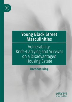 Young Black Street Masculinities - King, Brendan