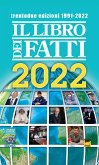 Il Libro dei Fatti 2022 (eBook, ePUB)