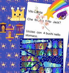 Che fine ha fatto Jack? Ucciso con 4 buchi nello stomaco (fixed-layout eBook, ePUB) - vito, labita