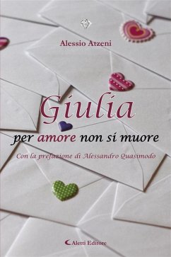 Giulia per amore non si muore (eBook, ePUB) - Atzeni, Alessio