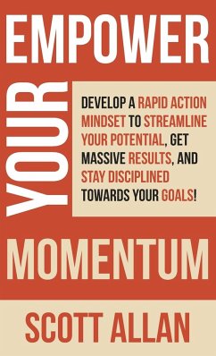 Empower Your Momentum - Allan, Scott