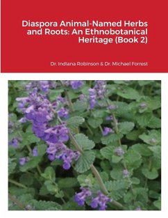 Diaspora Animal-Named Herbs and Roots - Robinson, Indiana; Forrest, Michael