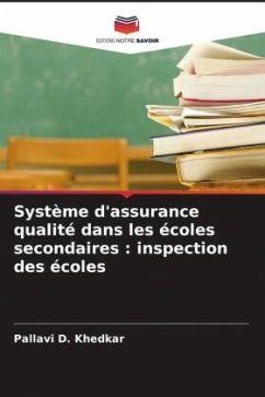 Système d'assurance qualité dans les écoles secondaires : inspection des écoles - D. Khedkar, Pallavi