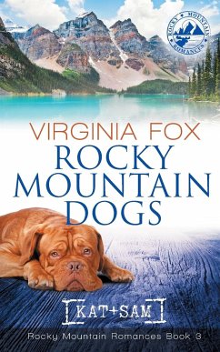 Rocky Mountain Dogs (Rocky Mountain Romances, Book 3) - Fox, Virginia