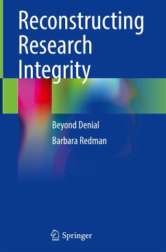 Reconstructing Research Integrity - Redman, Barbara