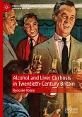 Alcohol and Liver Cirrhosis in Twentieth-Century Britain