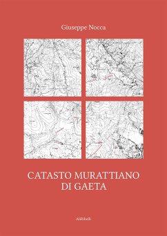 Catasto murattiano di Gaeta (eBook, ePUB) - Nocca, Giuseppe