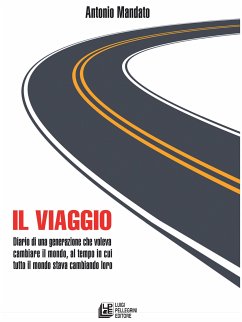 Il viaggio (eBook, ePUB) - Mandato, Antonio