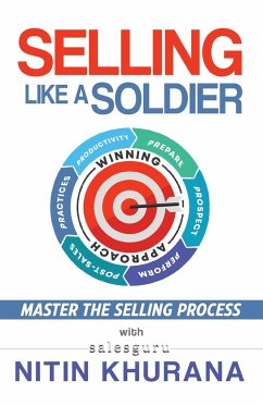 Selling Like a Soldier - Khurana, Nitin