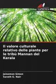 Il valore culturale relativo delle piante per le tribù Mannan del Kerala