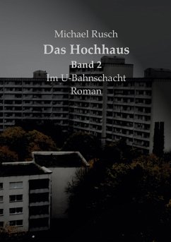 Das Hochhaus - Rusch, Michael