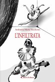 L’infiltrata (eBook, ePUB)