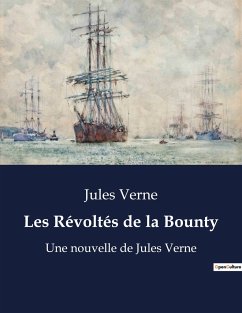 Les Révoltés de la Bounty - Verne, Jules