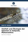 Vielfalt und Ökologie der Spinnen in Satpuda, Maharashtra