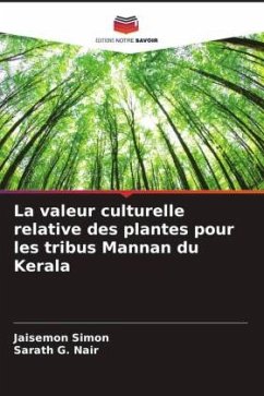 La valeur culturelle relative des plantes pour les tribus Mannan du Kerala - Simon, Jaisemon;Nair, Sarath G.