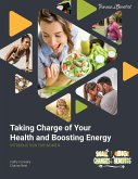 Taking Charge of Your Health and Boosting Energy, Introduction for Women